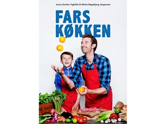 Fars Køkken | Jonas Gerdes Vigkilde Og Mette Bøgebjerg Jørgensen | Språk: Dansk