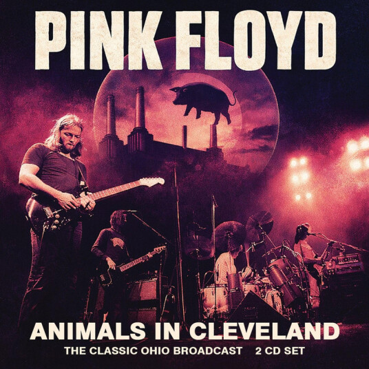 Pink Floyd Animals in Cleveland CD