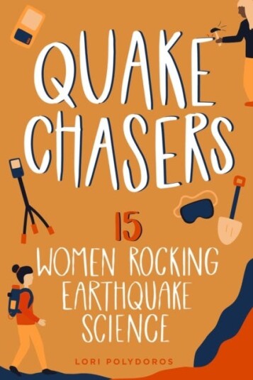 Quake Chasers  15 Women Rocking Earthquake Science