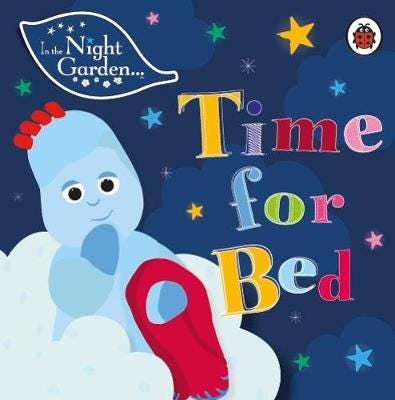 In The Night Garden: Time For Bed Av In The Night Garden In The Night Garden: Time For Bed Av In The Night Garden