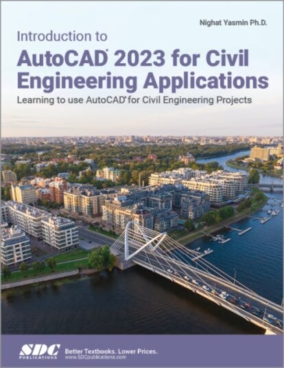 Introduction To Autocad 2023 For Civil Engineering Applications Av Nighat Yasmin