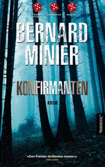 Konfirmanten Av Bernard Minier Konfirmanten Av Bernard Minier