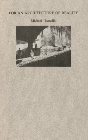 For an Architecture of Reality