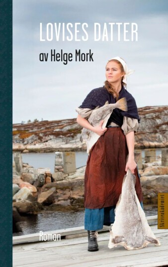 Lovises Datter Av Helge Mork