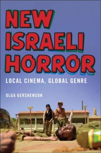 New Israeli Horror Av Olga Gershenson