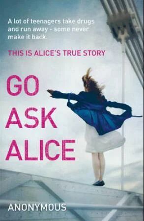 Go Ask Alice Av Anonymous