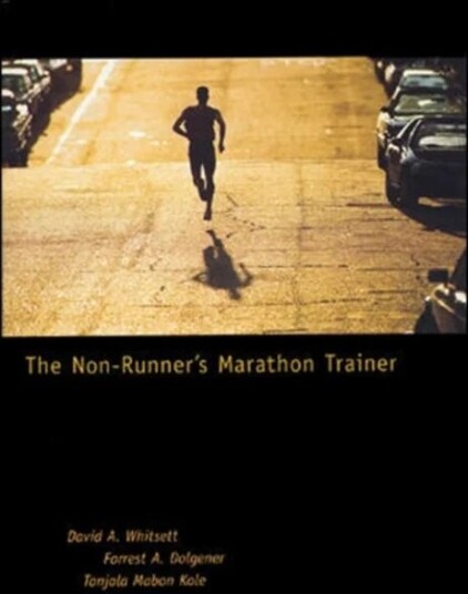 The Non-Runner'S Marathon Trainer Av David Whitsett, Forrest Dolgener, Tanjala Kole The Non-Runner'S Marathon Trainer Av David Whitsett, Forrest Dolgener, Tanjala Kole