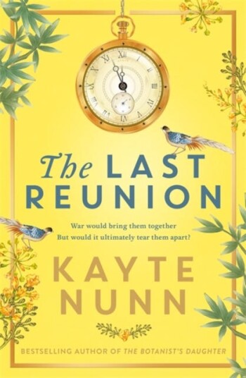 The Last Reunion The thrilling and achingly romantic historical novel from the international bestselling author The Last Reunion The thrilling and achingly romantic historical novel from the international bestselling author