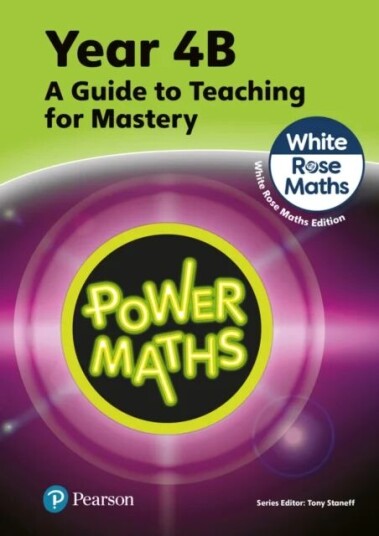 Power Maths Teaching Guide 4b - White Rose Maths Edition Av Tony Staneff, Josh Lury