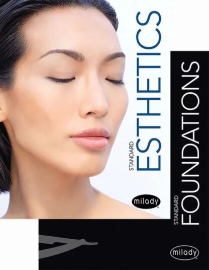 Milady Standard Foundations With Standard Esthetics: Fundamentals Av Milady (.)