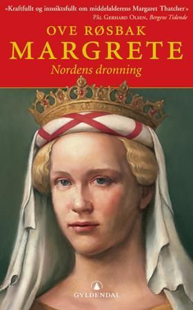 Margrete, Nordens dronning, Veldig pen bok / som ny