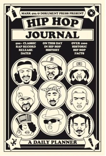 Hip Hop Journal: A Daily Planner Av Mark 563, Bjorn Almqvist Hip Hop Journal: A Daily Planner Av Mark 563, Bjorn Almqvist
