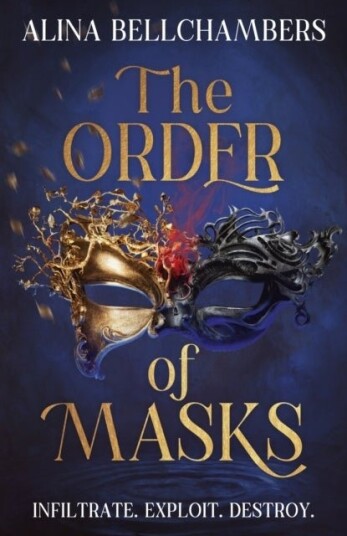 The Order of Masks The Order of Masks