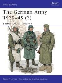 Thomas Nigel The German Army 1939–45