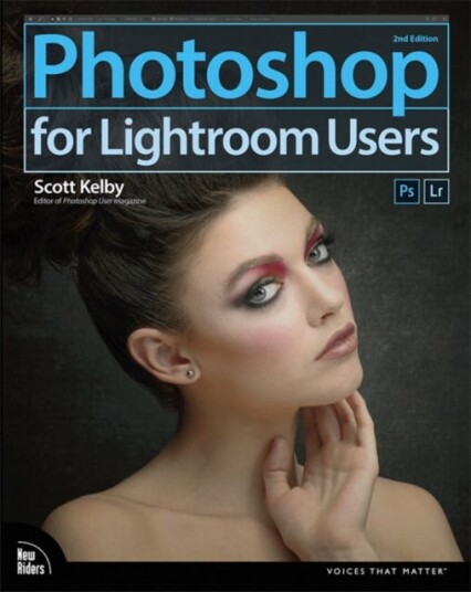 Photoshop For Lightroom Users Av Scott Kelby