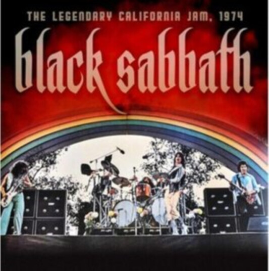 Black Sabbath  The Legendary California Jam, 1974  CD