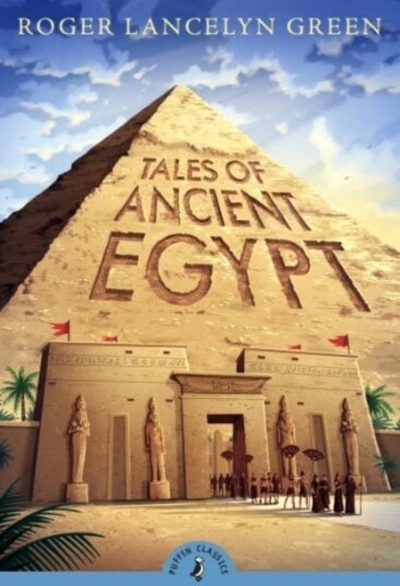 Tales of Ancient Egypt