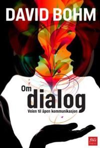 Om Dialog Av David Bohm