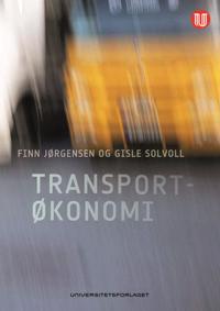 Transportøkonomi Av Finn Jørgensen, Gisle Solvoll
