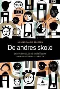 De Andres Skole Av Ingunn Marie Eriksen De Andres Skole Av Ingunn Marie Eriksen