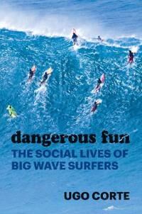 Dangerous Fun Av Ugo Corte