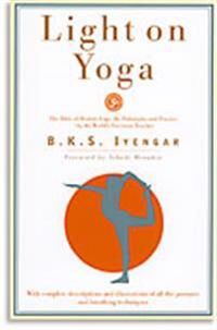 Light On Yoga Av B.K.S. Iyengar Light On Yoga Av B.K.S. Iyengar