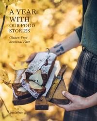 A Year With Our Food Stories Av Gestalten & Our Food Stories A Year With Our Food Stories Av Gestalten & Our Food Stories