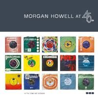Howell, Morgan Morgan Howell at 45RPM (1912165309)