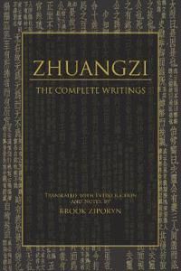 Zhuangzi: The Complete Writings Av Zhuangzi Zhuangzi: The Complete Writings Av Zhuangzi