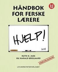 Moe Ruth K. Håndbok for ferske lærere