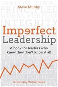 Imperfect Leadership Av Steve Munby