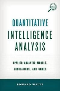 Quantitative Intelligence Analysis Av Edward Waltz