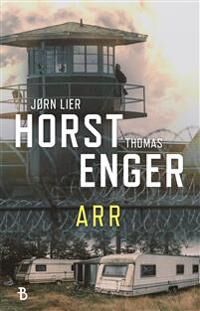 Arr av Horst Jørn Lier - Roman i Blix/Ramm-serien