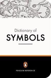 The Penguin Dictionary Of Symbols Av Alain Gheerbrant, Jean Chevalier, John Buchanan-Brown