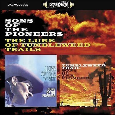 MediaTronixs Sons Of The Pioneers : The Lure Of Tumbleweed Trails CD Pre-Owned