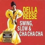 MediaTronixs Reese, Della : Swing Slow And Cha Cha Cha [European Imp CD Pre-Owned