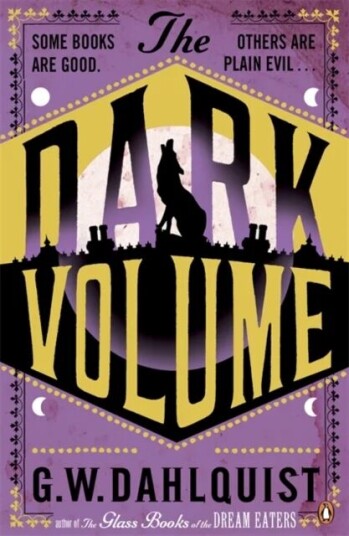 The Dark Volume Av G.W. Dahlquist