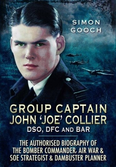 Group Captain John 'Joe' Collier DSO DFC and Bar Group Captain John 'Joe' Collier DSO DFC and Bar