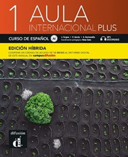 Aula internacional Plus 1 Edicion hibrida Libro del alumno A1 + MP3