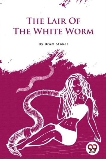 The Lair of the White Worm The Lair of the White Worm