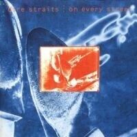 Dire Straits - On Every Street Dire Straits - On Every Street