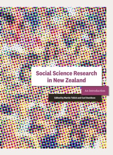 Social Science Research in New Zealand Social Science Research in New Zealand