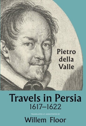 Travels In Persia 1617 1622