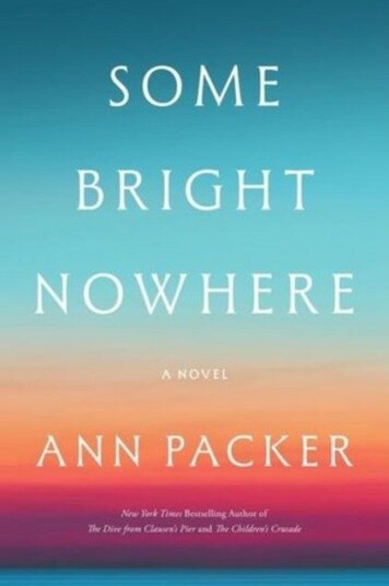 Some Bright Nowhere