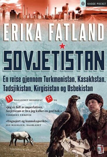 Sovjetistan: En Reise Gjennom Sentral-Asia av Erika Fatland