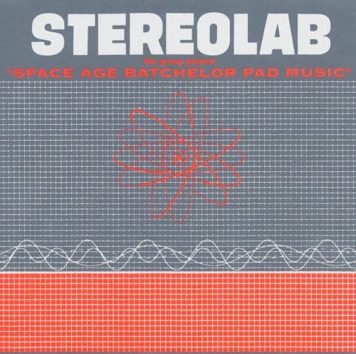 Stereolab Groop Played Space Age Batchelor Pad LP/Vinyl