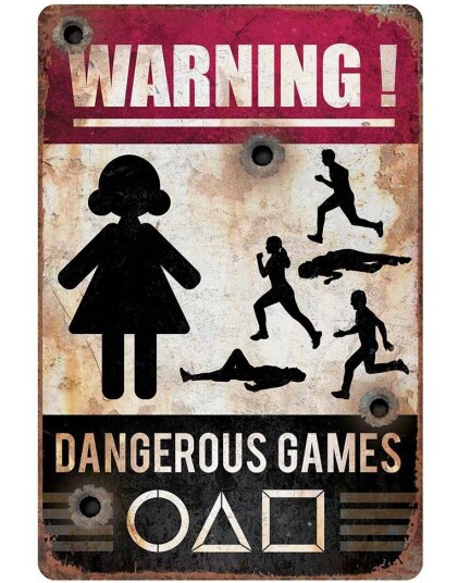 Warning! Dangerous GameSquid Game Inspirert Plakat/Skilt 24x36 cm