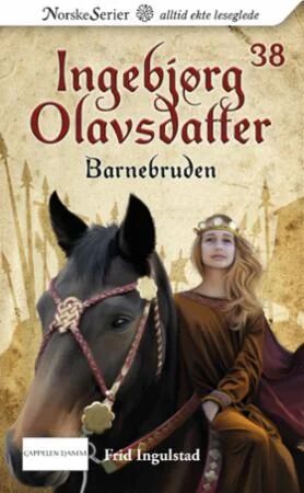 Barnebruden Av Frid Ingulstad