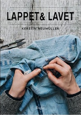 Lappet og laget Bok av Kerstin Neumüller