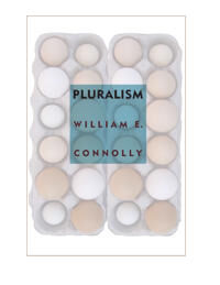 Connolly William E. Pluralism
